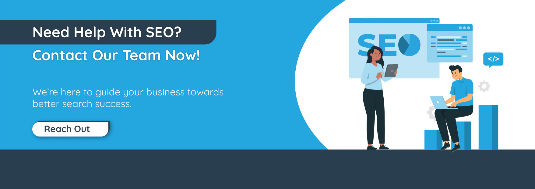 Need-Help-With-SEO-Contact-Our-Team-Now