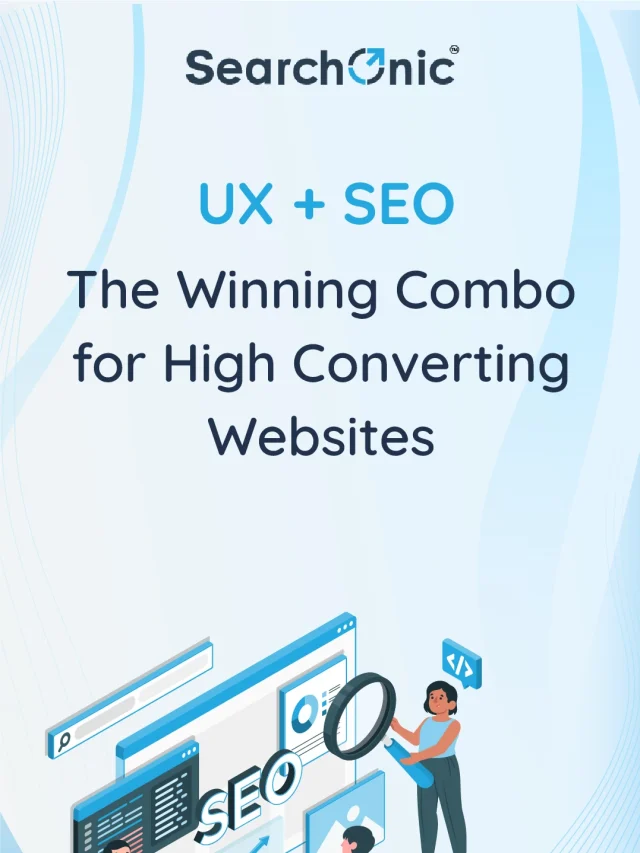 UX + SEO: The Winning Combo for High-Converting Websites