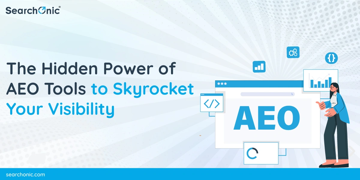 The Hidden Power of AEO Tools to Skyrocket Your Visibility