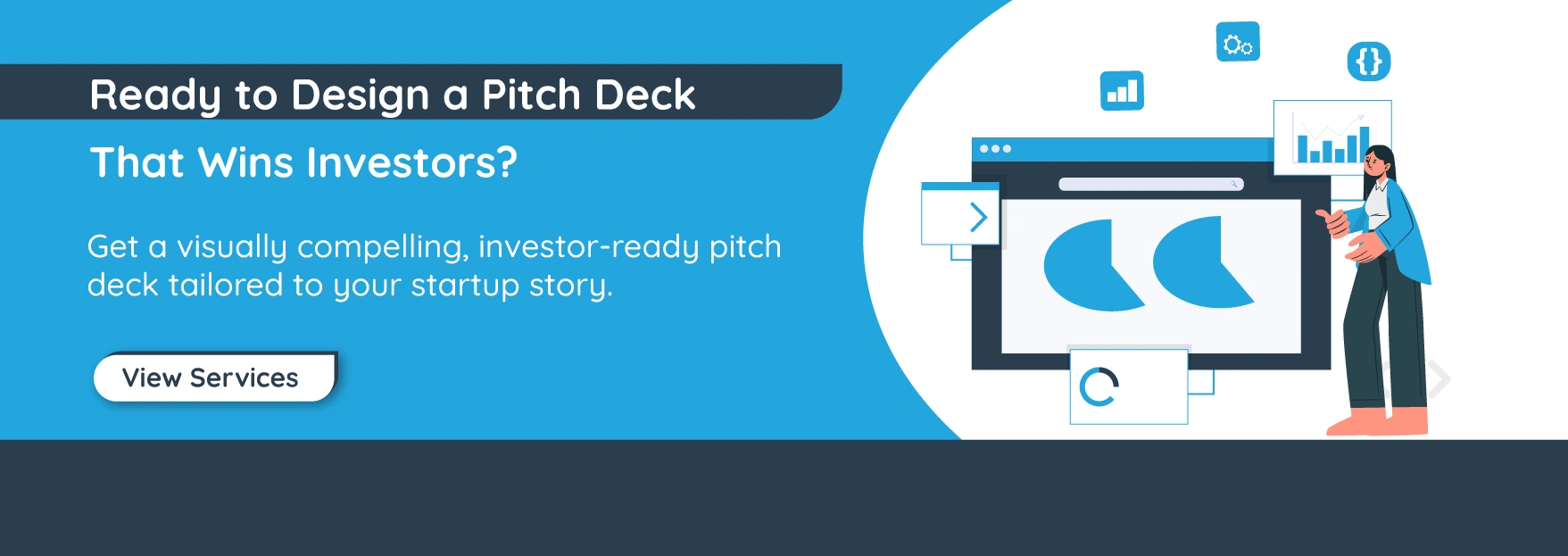 Ready to Design a Pitch Deck That Wins Investors?

