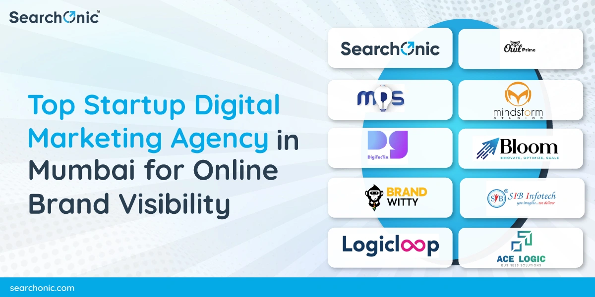 Top Startup Digital Marketing Agency in Mumbai for Online Brand Visibility