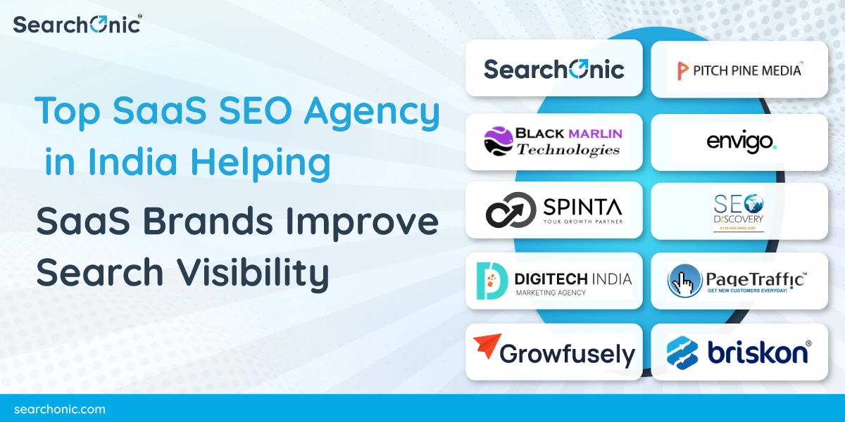 Top SaaS SEO Agency in India Helping SaaS Brands Improve Search Visibility