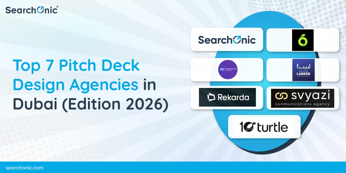 Top 7 Pitch Deck Design Agencies in Dubai (Edition 2026)