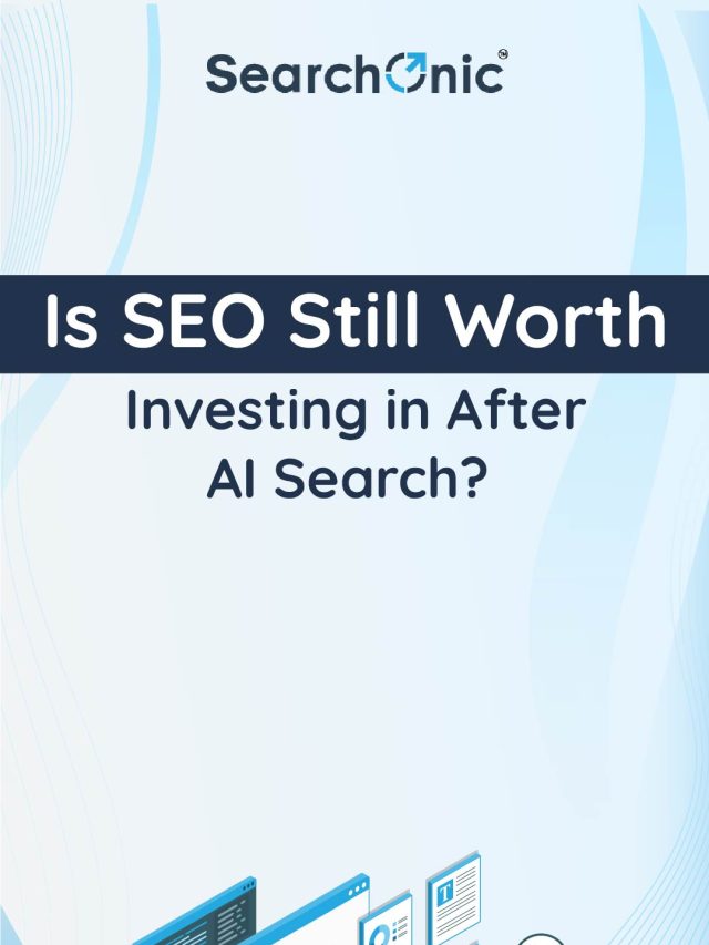 Is SEO Still Worth Investing in After AI Search?