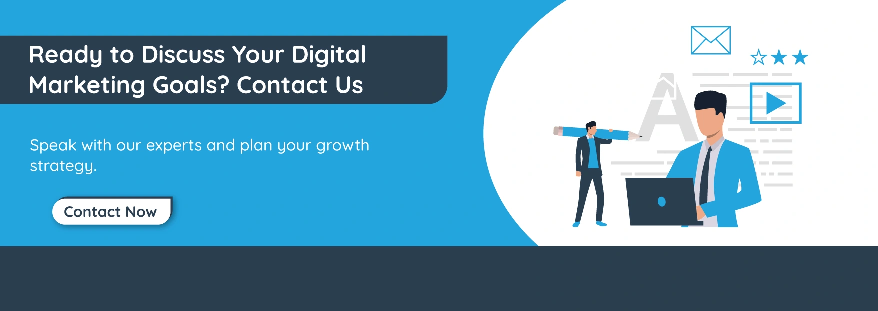 Ready to Discuss Your Digital Marketing Goals? Contact Us