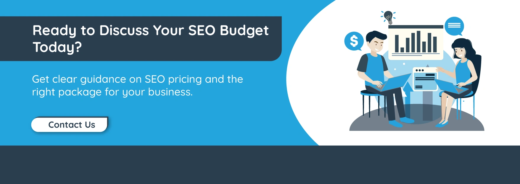 Ready to Discuss Your SEO Budget Today? 