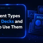 7 Different Types of Pitch Decks and When to Use Them