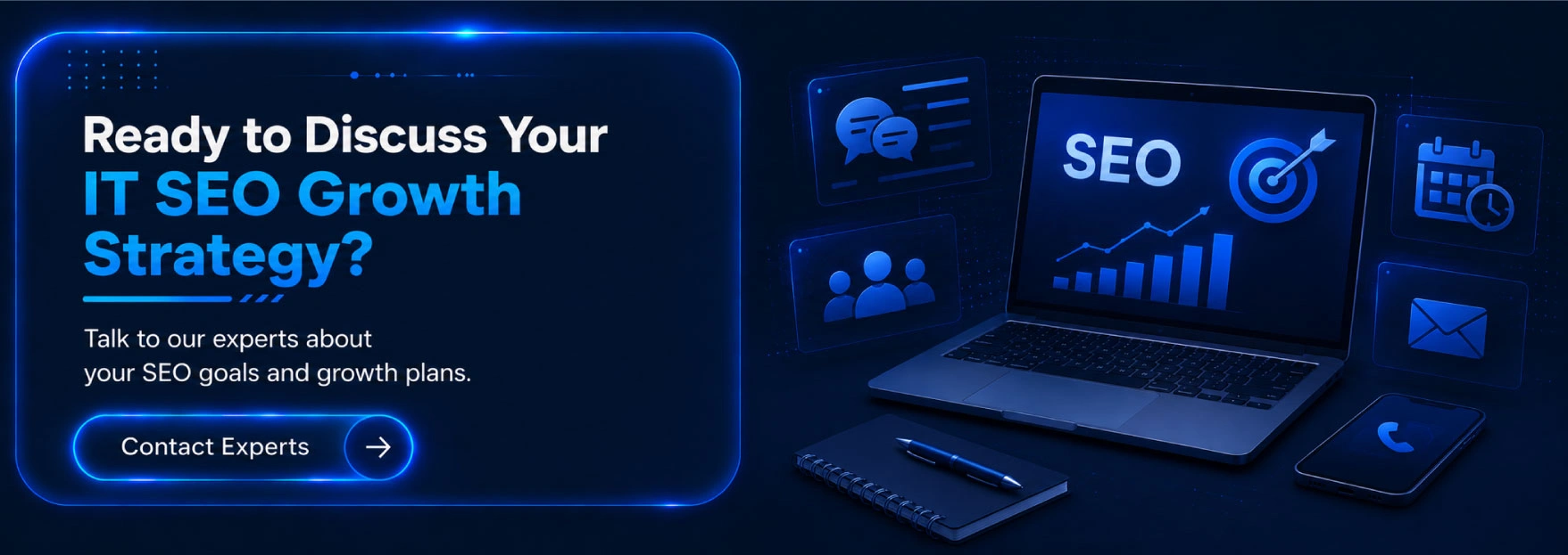 Ready to Discuss Your IT SEO Growth Strategy?
