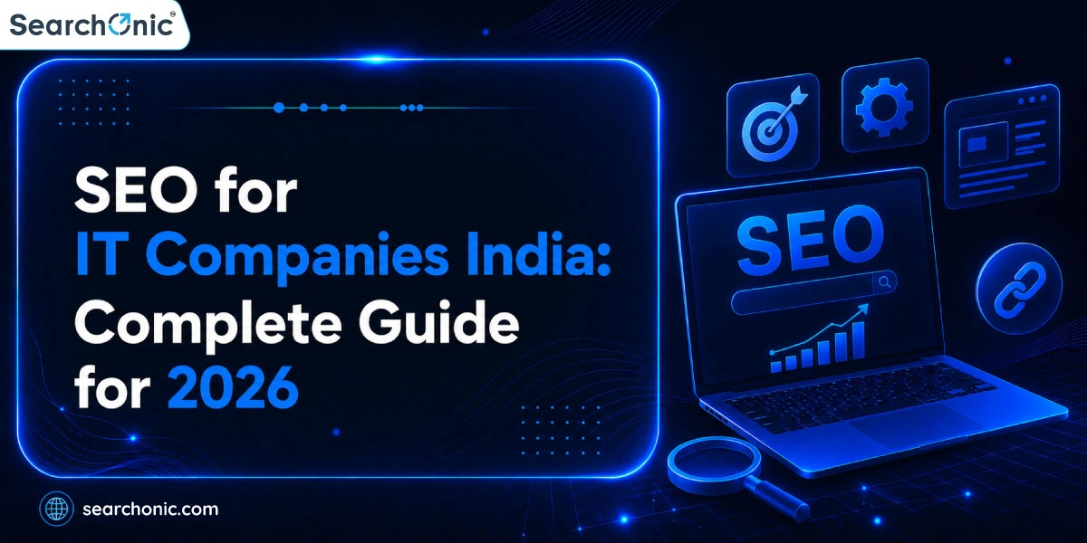 SEO for IT Companies India: Complete Guide for 2026