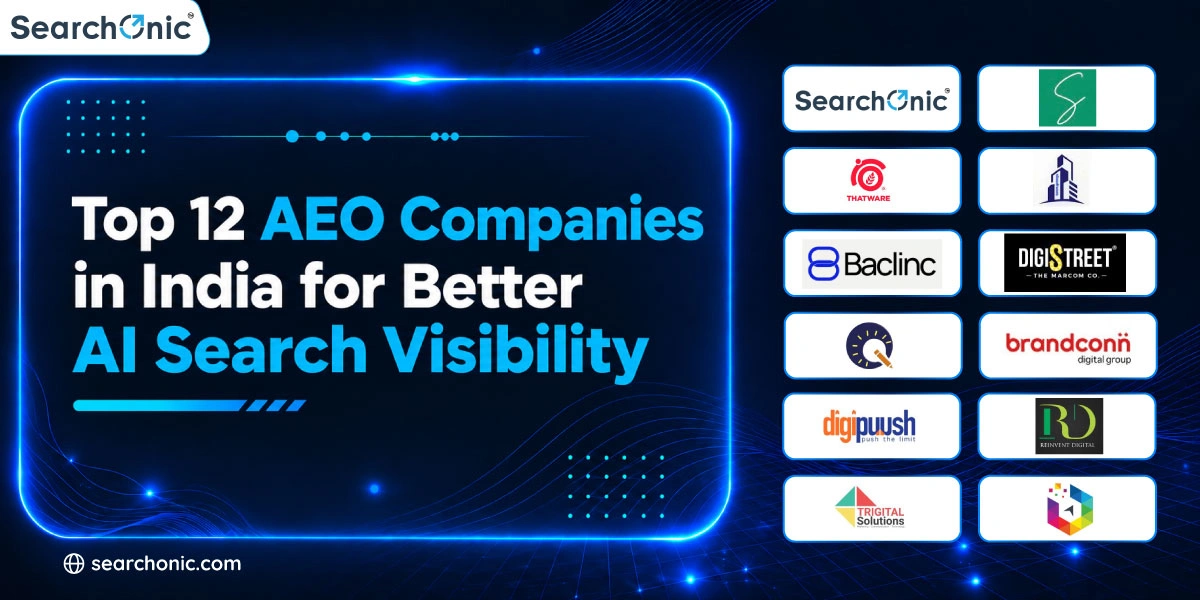Top 12 AEO Companies in India for Better AI Search Visibility