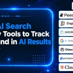 Top 15 AI Search Visibility Tools to Track Your Brand in AI Results