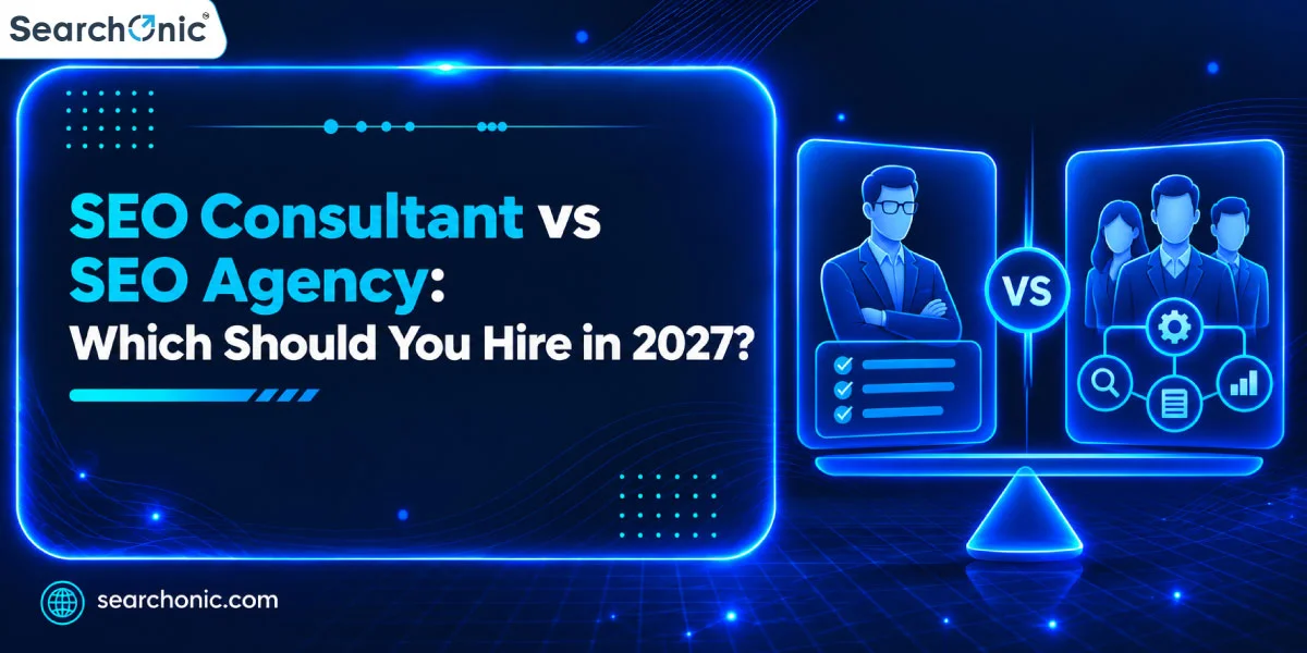 SEO Consultant vs SEO Agency: Which Should You Hire in 2027?