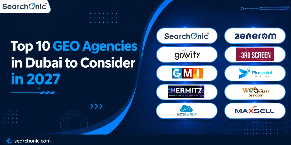 Top 10 GEO Agencies in Dubai to Consider in 2027