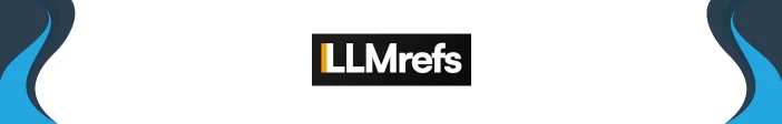 LLMrefs